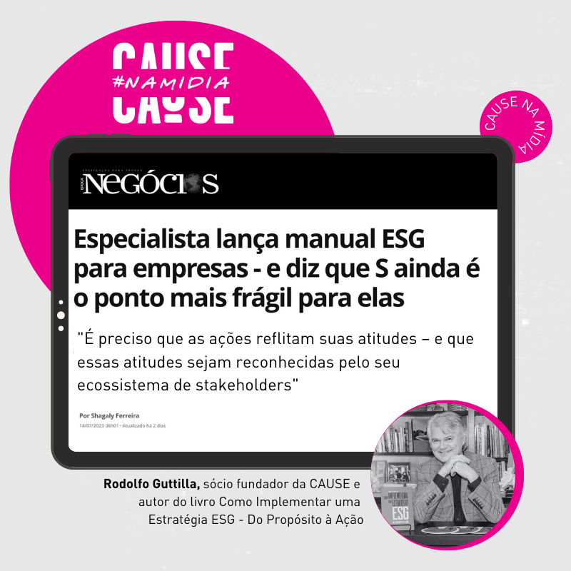 Rodolfo Guttilla lança livro sobre ESG para empresas e diz que S ainda é o ponto mais frágil para elas – ÉPOCA Negócios